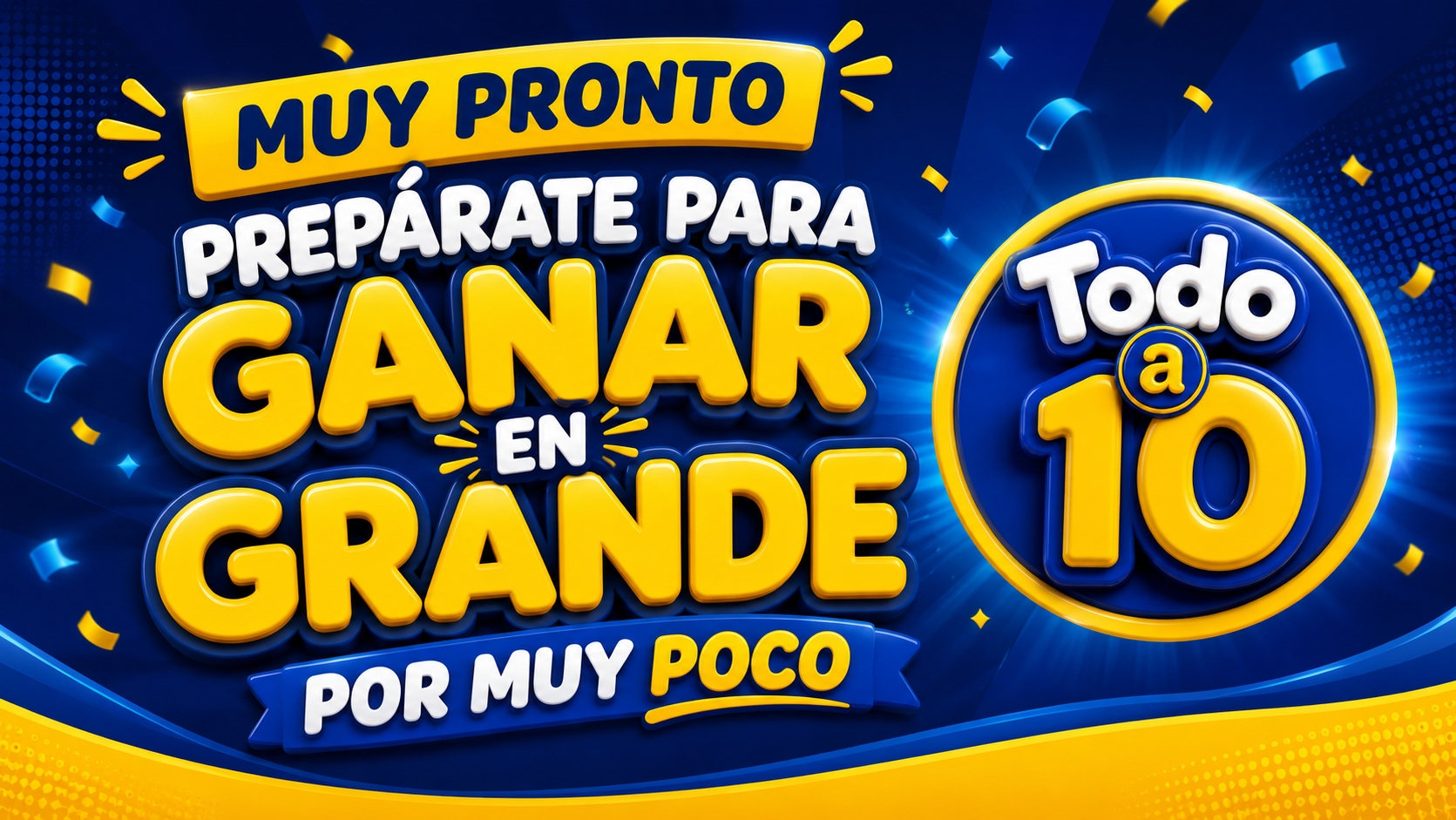 Promoción Todo a 10